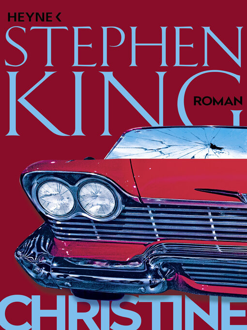 Title details for Christine by Stephen King - Wait list